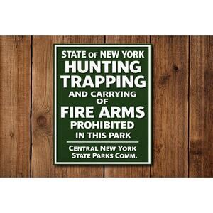 New York State Hunting Trapping Firearms Prohibited Sign Central Parks Comm